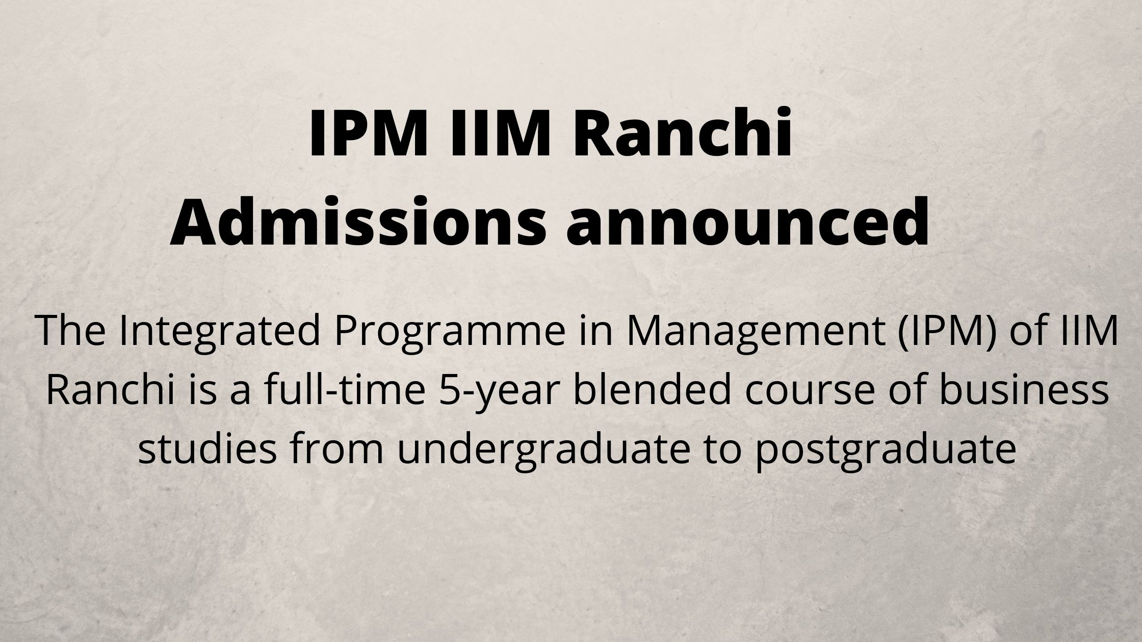 IIM Ranchi completes final placements - BusinessLine on Campus